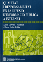 Qualitat i responsabilitat en la difusió d'informació pública a Internet
