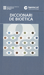 Diccionari de bioetica