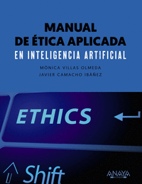 Manual de etica aplicada en inteligencia artificial