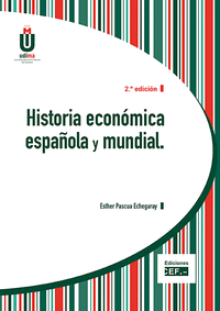 Historia economica española y mundial