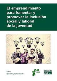 Emprendimiento para fomentar y promover la inclusion social
