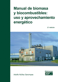 Manual de biomasa y biocombustible uso y aprovechamiento en