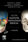Netter. Anatomía radiológica esencial + StudentConsult (2ª ed.)