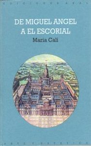 De Miguel 羘gel a El Escorial