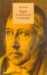 Hegel conciencia de la modernidad