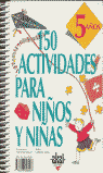 150 actividades para niños y niñas de 5 años
