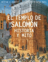 Templo de salomon historia y mito