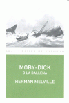 Moby-Dick o la Ballena