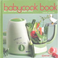 Babycook book ne 85 recetas de papa chef