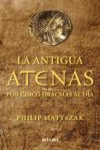 La antigua Atenas por cinco dracmas al d韆