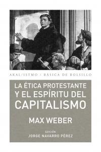Etica protestante y el espiritu del capitalismo,la