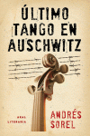 趌timo tango en Auschwitz