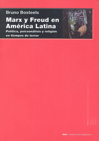 Marx y Freud en América Latina