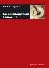 Emancipacion femenina,la