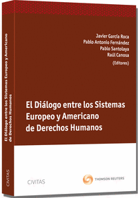 Dialogo entre los sistemas europeo y americano de derechos h