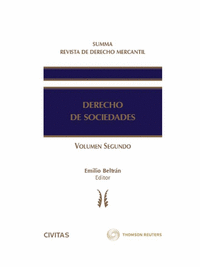 Summa Revista de Derecho Mercantil. Derecho de Sociedades (Tomo III, Vol. II)