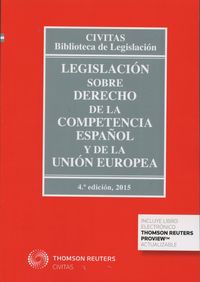 Legislación sobre Derecho de la Competencia español y de la Unión Europea (Papel + e-book)