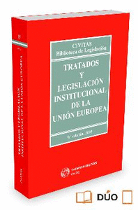 Tratados y legislacion institucional de union europea 9ªed