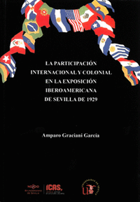 La participación internacional y colonial en la Exposición Iberoamericana de Sevilla de 1929