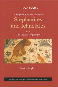 Die neugriechische metaphrase von stephanites und ichnelates