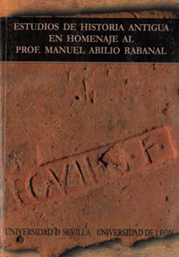 Estudios de Historia Antigua en homenaje al Prof. Manuel Abilio Rabanal