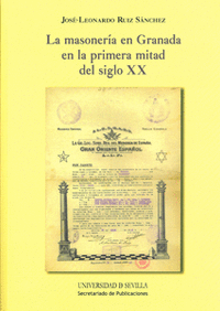 La masonería en Granada en la primera mitad del siglo XX