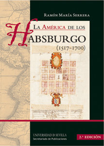 America de los habsburgo 1517 1700 manual 2ed,la