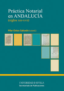 Practica notarial en andalucia s xiii xvii