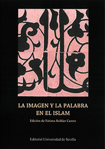 Imagen y la palabra en el islam,la