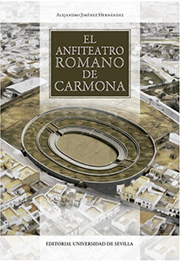 Anfiteatro romano de carmona,el