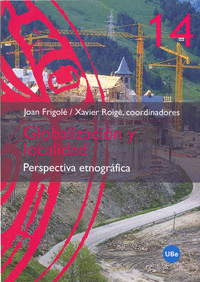 Globalización y localidad. Perspectiva etnográfica
