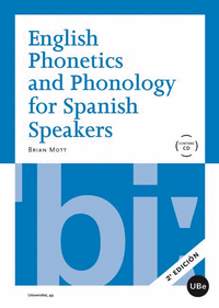 English phonetics and phonology for spanish speakers + cd (2