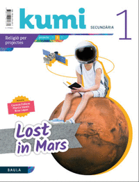 Lost in Mars 1r ESO Projecte Kumi