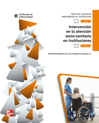 CERT - Intervencion en la atencion sociosanitaria en instituciones.Libro certificado