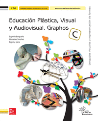 LA - Educacion plastica y Audiovisual Graphos C 4 ESO