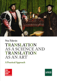 Translation as a science and translation as an art: a practical approach .