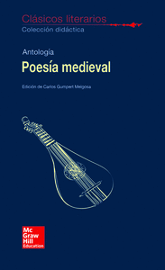 CLASICOS LITERARIOS. Poesia Medieval