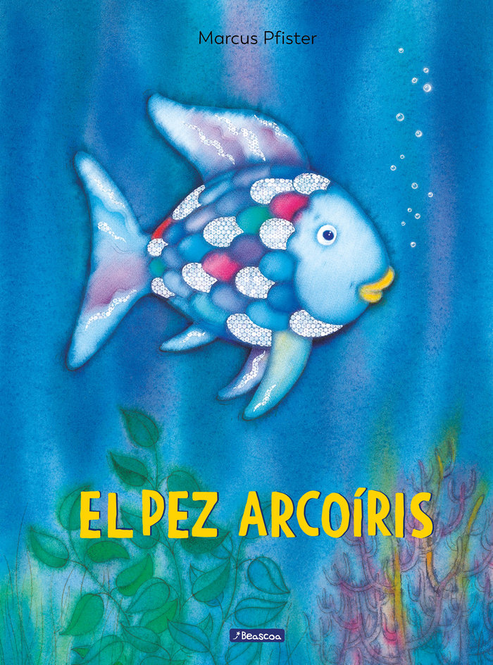 El pez Arcoíris (El pez Arcoíris)