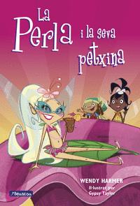 La Perla i la seva petxina (Col·lecció La Perla)