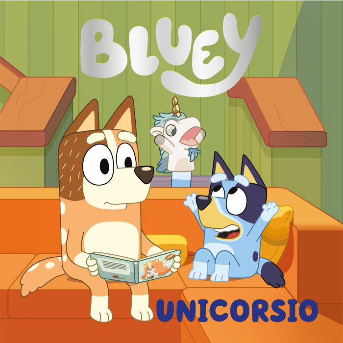 Bluey. un cuento - unicorsio (edicion en español) - Todo Libro