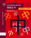 Los libros de Nur. Español / Chino