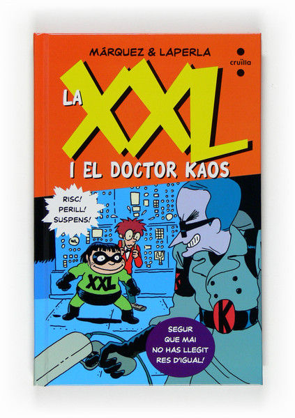 Xxl i el doctor kaos, la - Librería Papelería La Parada