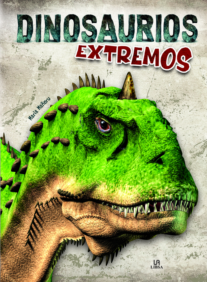 Dinosaurios Extremos - La Casa de Mar