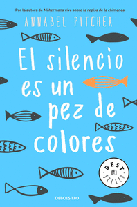 El silencio es un pez de colores