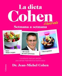 La dieta Cohen il.lustrada setmana a setmana