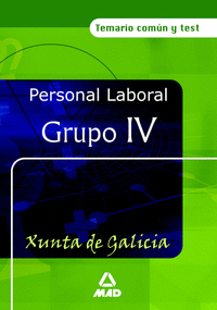 Personal laboral de la xunta de galicia. grupo iv. temario c