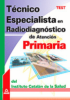Tecnico especialista en radiodiagnostico de atencion primari