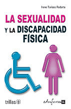 Trillas la sexualidad y la discapacidad fisica