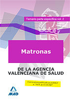 Matronas de la agencia valenciana de salud. temario parte es