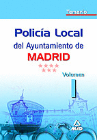Policia local del ayuntamiento de madrid.temario.volumen i